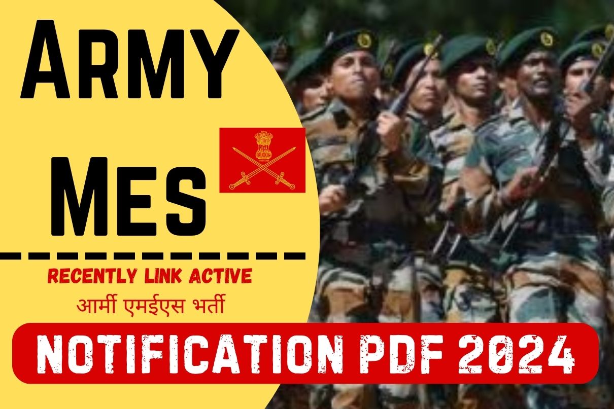 Army Mes Notification PDF 2024 : Recently Link Active आर्मी एमईएस भर्ती