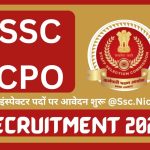 SSC CPO Recruitment 2024 : सब-इंस्पेक्टर पदों पर आवेदन शुरू @Ssc.Nic.In