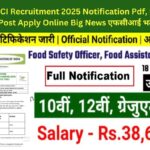 FCI Recruitment 2025 Notification Pdf, Bumper Post Apply Online Big News एफसीआई भर्ती 2025