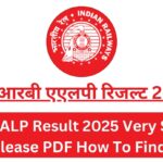 RRB ALP Result 2025 Very Soon Release PDF How To Find ? आरआरबी एएलपी रिजल्ट 2025