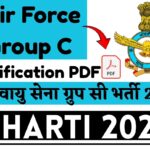 Air Force Group C Bharti 2025 » Notification PDF वायु सेना ग्रुप सी भर्ती 2025