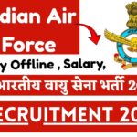 Indian Air Force Recruitment 2025 » Apply Offline Mode, Salary, Age Limit, Big News