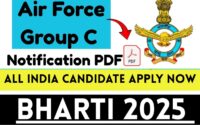Air Force Group C Bharti 2025 » Notification PDF Latest Post, All India Candidate Apply Now