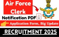 Indian Air Force Clerk Recruitment 2025 » Amazing Notification PDF, Application Form, Big Update