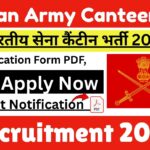 Indian Army Canteen Recruitment 2025 » Latest Notification Out, Application Form PDF, Apply Now