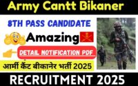 Army Cantt Bikaner Recruitment 2025 » 8th Pass Candidate, Detail Notification PDF , All India Jobs