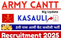 Army Cantt Kasauli Recruitment 2025 » 8वी पास आर्मी कैंट कसौली भर्ती Big Update