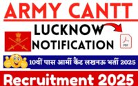 Army Cantt Lucknow Recruitment 2025 » 10th Pass Candidate , Group C, How To Apply