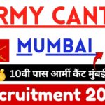 Army Cantt Mumbai Recruitment 2025 » 10वी पास आर्मी कैंट मुंबई भर्ती