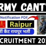 Army Cantt Raipur Recruitment 2025 » Group C Post, Notification PDF, Age Limit, Big News