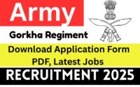 Army Gorkha Regiment Recruitment 2025 : Download Application Form PDF, Latest Jobs