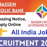 Bassein Catholic Bank Recruitment 2025 » Amazing Notice, Apply Online, All India Jobs Big Update