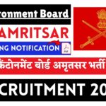 Cantonment Board Amritsar Recruitment 2025 » Apply Offline , Amazing Notification , Breaking News