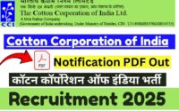 Cotton Corporation of India Recruitment 2025 : Notification PDF Out कॉटन कॉर्पोरेशन ऑफ इंडिया भर्ती