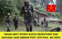 Indian Army Sports Quota Recruitment 2025 Havildar, Naib Subedar Post, 10th Pass , Big News
