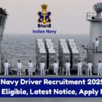 Indian Navy Driver Recruitment 2025 : 12th Pass Eligible, Latest Notice, Apply Now, Big News