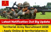 Territorial Army Recruitment 2025 Apply Online @ territorialarmy.in , Latest Notification Out Big Update