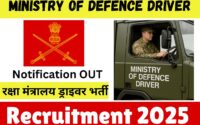 Ministry of Defence Driver Recruitment 2025 » Latest Notification OUT, Age Limit , Big Update