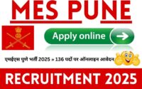 MES Pune Recruitment 2025 » Apply Online 136 Posts, Pune Job Notification PDF, Big News