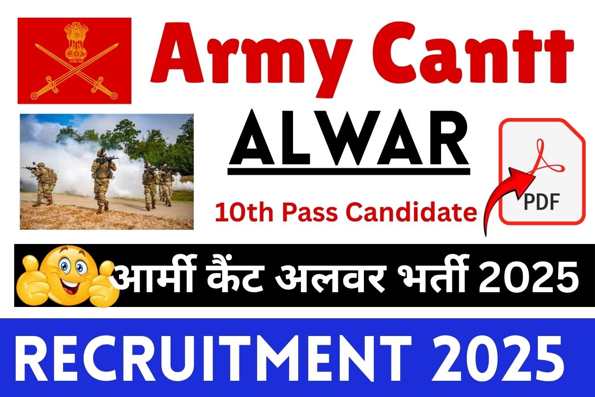 Army Cantt Alwar Recruitment 2025 » 10th Pass Candidate , Group C, How To Apply