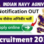 Indian Navy Agniveer Recruitment 2025 » Online Notification OUT, Golden Opportunity