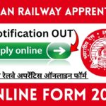 Indian Railway Apprentice Online Form 2025 » No Exam , Age Limit, Merit Base Only , Big News
