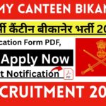 Army Canteen Bikaner Recruitment 2025 » Apply Offline Mode, Salary, Age Limit, Big News