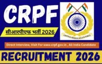 CRPF Recruitment 2026 : Direct Interview, Visit For www.crpf.gov.in , All India Candidate, Big News