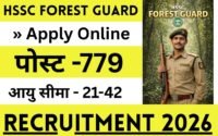 HSSC Forest Guard Recruitment 2026 » Apply Online Form 779 Posts Big News