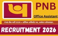 PNB Bank Recruitment 2026 » Office Assistant Post, Application Offline, Link, Big Update